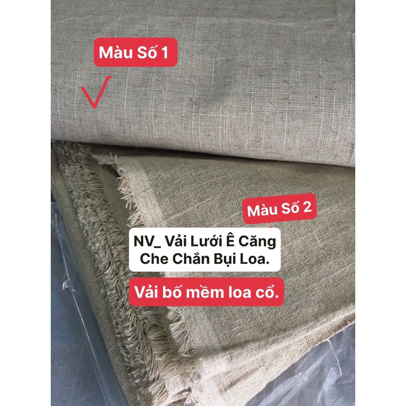 Vải ê căng thô cho Loa Cổ ( 50cm*1,4m).
