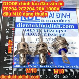 DIODE chỉnh lưu đầu vặn ốc ZP20A 2CZ20A 20A 1000V, đầu M10 kde4808