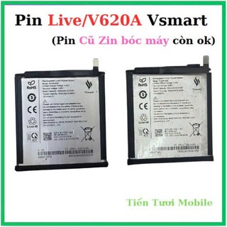 Pin V620A/vsmart live ,pin cũ bóc máy còn ok