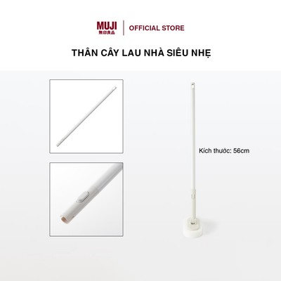 Thân Cây Lau Nhà Siêu Nhẹ MUJI