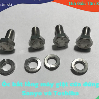 Combo 4 ốc bắt lồng inox máy giặt cửa đứng Toshiba và sanyo