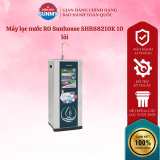 Máy lọc nước R.O 10 lõi SUNHOUSE SHR88210K