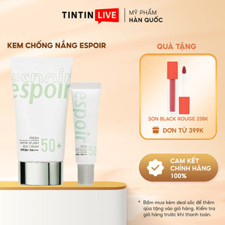 Kem Chống Nắng Cho Mặt espoir Water Splash Sun Cream Fresh SPF50+ PA++++