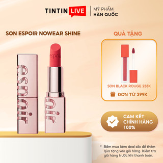 Son Espoir Lipstick Nowear Shine - Son Thỏi Mịn Lì