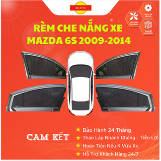 Rèm Che Nắng Loại 1 Chính Hãng Mr Ô Tô ,Thiết Kế Cho Xe MAZDA 6S 2009-2014  Bảo Hành 24 Tháng