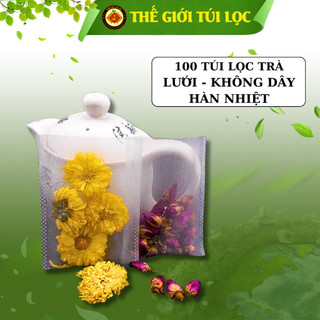 Túi lọc trà, thảo dược, cà phê PHUKIENTUILOC, chất liệu Lưới không dây - Hàn nhiệt, Combo 100 túi