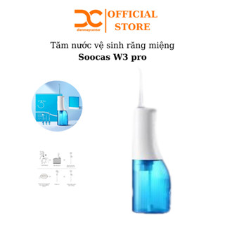 Tăm nước vệ sinh răng miệng Xiaomi Soocas W3 Pro, soocas W3F, Soocas W1 - Bảo hành 3 tháng