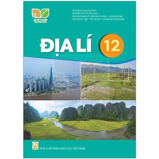 Sách Giáo Khoa - Địa Lí 12 - Kết Nối