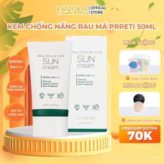 Kem chống nắng nâng tông Hàn Quốc Prreti Daily tone-up cica sun cream kiềm dầu dưỡng ẩm chống tia UV hoàn hảo Hatola