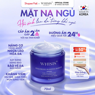 Mặt Nạ Ngủ Whisis Siêu Cấp Ẩm, Dưỡng Ẩm, Bảo Vệ Da Chuyên Sâu Sáng Mịn Căng Mướt Whisis Hyaluronic Sleeping Mask EX 70ml