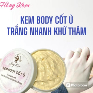 Kem body cốt ủ trắng nhanh, kem khử da đen chai lì .khử da vàng 200g