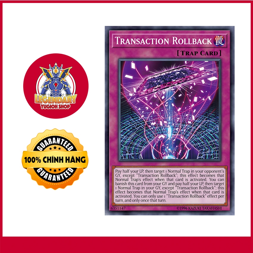 [Thẻ Bài Yugioh Chính Hãng] Transaction Rollback
