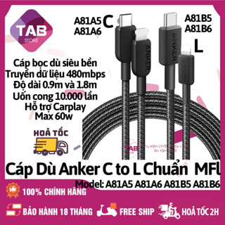 Cáp Dù Anker C To L Chuẩn MFl - A81A5 A81A6 A81B5 A81B6 (Bảo Hành 18 Tháng)