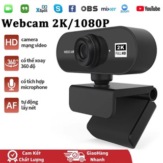 Webcam Có Mic 2K/1080P Máy tính USB Cho PC Laptop Livestream/Họp trực tuyến,  Camera mini, Học và Làm việc Online