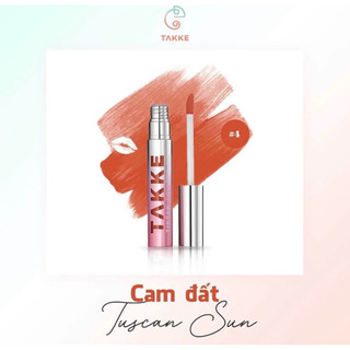 Son kem lì dưỡng môi takke cam đất tuscan sun