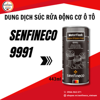 Súc rửa động cơ tẩy cặn bẩn làm sạch khoang nhớt ô tô [SENFINECO 9991] Motor Flush Engine Flush dung tích 443ml