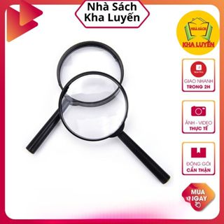 Kính Lúp 100mm - Kính Lúp Cầm Tay  Rõ Nét đa năng tiện dụng thích hợp với người lớn tuổi sử dụng đọc sách báo