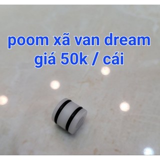 Poom nhựa van dream