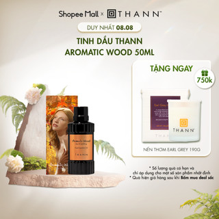 Tinh dầu gỗ cam thann aromatic wood 50ml