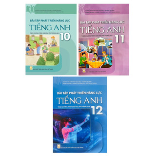 Sách - Bộ Bài tập phát triển năng lực Tiếng Anh lớp 10 - 11 - 12