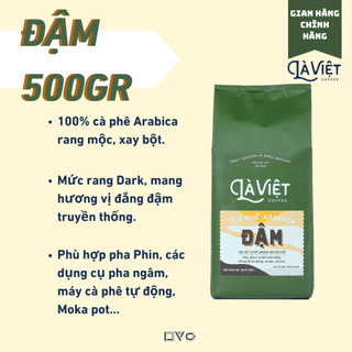 Cà Phê Bột LÀ VIỆT Đậm 100% Arabica 500g Vị Đắng, Đậm