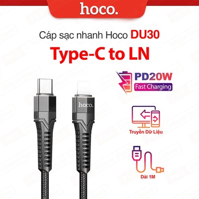 Cáp sạc nhanh TypeC to IP PD20W 3.0A Hoco DU30 dùng cho ip11/12/13/14 hỗ trợ truyền dữ liệu , dài 1m/2m