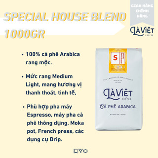 Cà phê nguyên hạt là việt special house blend 100% arabica 1kg vị thanh thoát, tinh tế
