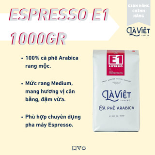 Cà phê nguyên hạt là việt e1 100% arabica 1kg vị cân bằng