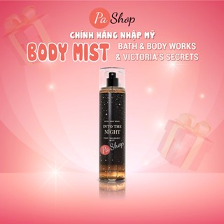 Body mist Into The Night xịt thơm toàn thân