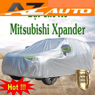 Bạt Phủ Ô Tô #Mitsubishi Xpander - CAO CẤP 3 LỚP Tráng Bạc Cách Nhiệt, Chống Nước, Chống Trộm Gương(hàng cao cấp)