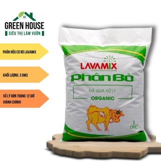 Phân Bò Hữu Cơ Lavamix | túi 10dm - đã qua xử lý, bổ sung đạm, bón lót cho rau củ quả, hoa kiểng | Green House