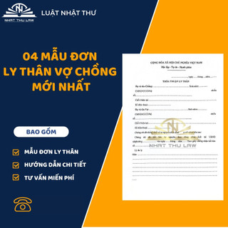 04 Mẫu Đơn ly thân và hướng dẫn chi tiết của luật sư khi hai vợ chồng ly thân