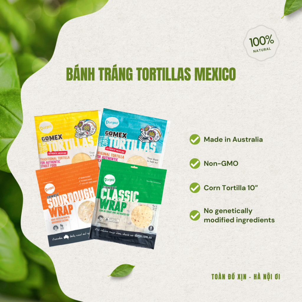 Bánh Tráng Tortillas Kiểu Mexico Cao Cấp Diego's - Nhập Khẩu Từ Úc - Nhiều Size