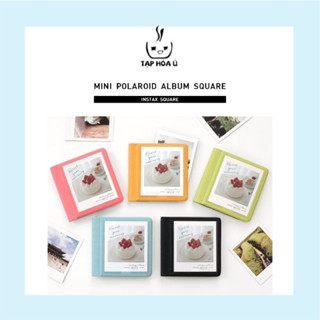 [MUA CHẮC CHẮN CÓ QUÀ] ALBUM ĐỰNG ẢNH INSTAX SQUARE