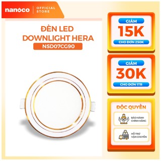 Đèn led slim downlight hera nanoco φ90 7w 3 màu model: nsd07cg90/ nsd07cs90/ nsd07cw90 - viền vàng, trắng, bạc