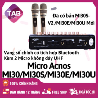 Micro Vang Số Chỉnh Cơ Acnos MI30/MI30S/MI30E/MI30U Chính Hãng - Bảo Hành 12 Tháng