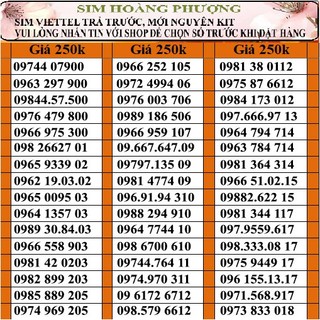 Sim số đẹp viettel đầu 09, 08, 03 đồng giá 250k