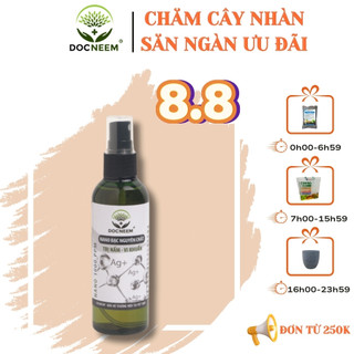 Nano bạc DOCNEEM phòng và trị vi khuẩn, nấm bệnh cho cây hoa lan, hoa hồng, cây cảnh, rau, thủy sản, chính hãng 100ml