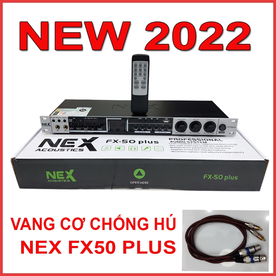 Vang cơ NEX FX50 plus, FX100 luxury 5 cấp chống hú có reved model 2025 , nâng tiếng ETC D5000 âm tha