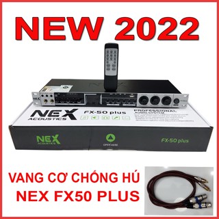 Vang cơ NEX FX50 plus 7 cấp chống hú có reved model 2022 , nâng tiếng ETC D5000 âm thanh tuyệt đỉnh