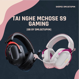 [HOẢ TỐC] Tai nghe Mchose S9 Gaming Headset 3 Mode Wireless/ Bluetooth/ Wired - RGB