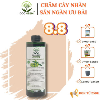 Dầu neem oil DOCNEEM hữu cơ phòng trị sâu bệnh hoa hồng, phong lan, cây cảnh, nguyên chất ép lạnh, hàng chính hãng 500ml