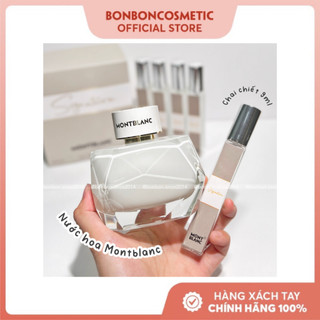 Nước hoa montblanc signature edp lọ chiết 9ml và gốc chiết bonboncosmetic