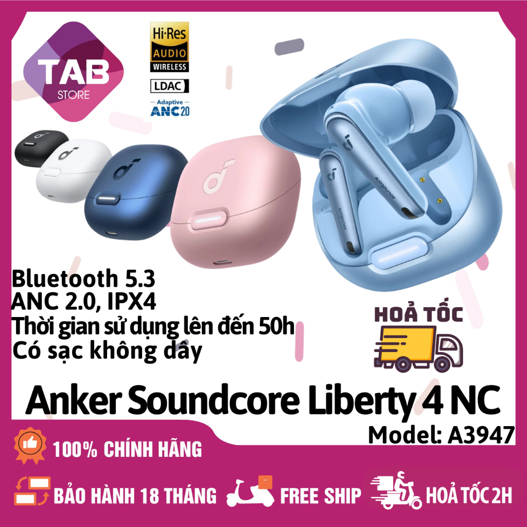 Tai Nghe Anker Soundcore Liberty 4 NC Chống Ồn, Pin 50h - A3947 (Bảo Hành 18T)