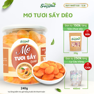 Mơ Tươi Sấy Dẻo không đường nhập khẩu Thổ Nhĩ Kỳ hộp 240g Your Superfood