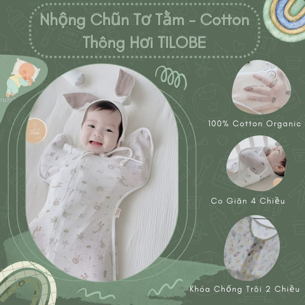 Nhộng Chũn Tơ Tằm và Cotton Thông Hơi Tilobe Mềm Mịn Cho Bé 0-9 Tháng Tuổi