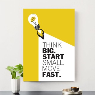 Tranh canvas văn phòng " think big start ." TCVDL36 tặng đinh treo tranh