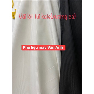 Vải lót kate xương cá khổ 1,5m dùng làm lót quần áo , váy đầm