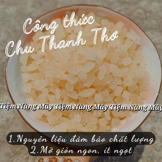 Mỡ đường Chu Thanh Thơ làm nhân thập cẩm trung thu 500g hút chân không