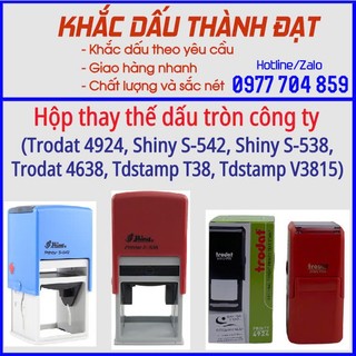Hộp dấu thay thế Dấu tròn Công ty (trodat 4638; Trodat 4924N, Shiny S538, Shiny S542, TDstamp T38, Tdstamp V3815)